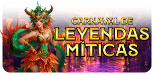 CARNAVAL DE LEYENDAS MITICAS