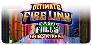 ultimate fire link cash falls china street